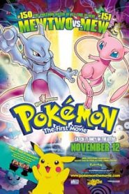 Pokemon Movie 1: Mewtwo Strikes Back (1998) โปเกมอน เดอะ มูฟวี่ 1: ความแค้นของมิวทูหน้าแรก Pokemon Movie ทุกภาค