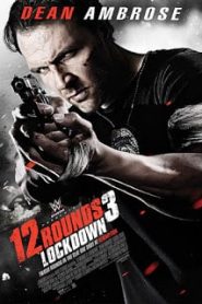 12 Rounds 3: Lockdown (2015) ฝ่าวิกฤติ 12 รอบ 3 : ล็อคดาวน์ [Soundtrack บรรยายไทย]หน้าแรก ดูหนังออนไลน์ Soundtrack ซับไทย