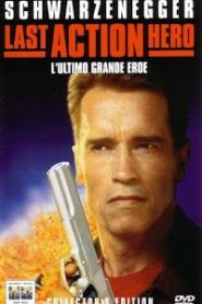 Last Action Hero (1993) คนเหล็กทะลุมิติหน้าแรก ภาพยนตร์แอ็คชั่น