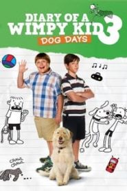 Diary of a Wimpy Kid: Dog Days (2012) ไดอารี่ของเด็กไม่เอาถ่าน 3หน้าแรก ดูหนังออนไลน์ ตลกคอมเมดี้