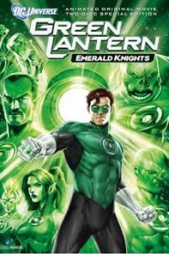 Green Lantern: Emerald Knights (2011) กรีน แลนเทิร์น อัศวินพิทักษ์จักรวาลหน้าแรก ดูหนังออนไลน์ การ์ตูน HD ฟรี