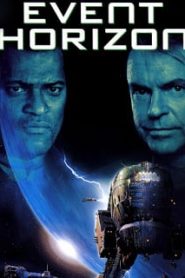 Event Horizon (1997) ฝ่านรก สุดขอบฟ้าหน้าแรก ดูหนังออนไลน์ แฟนตาซี Sci-Fi วิทยาศาสตร์