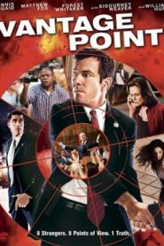 Vantage Point (2008) แวนเทจ พอยต์ เสี้ยววินาทีสังหารหน้าแรก ภาพยนตร์แอ็คชั่น