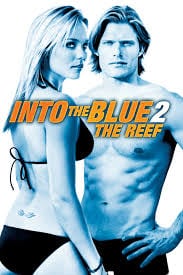 Into the Blue 2: The Reef (2009) อินทู เดอะ บลู 2 ดิ่งลึกฉกมฤตยูหน้าแรก ภาพยนตร์แอ็คชั่น