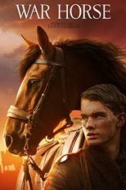 War Horse (2011) ม้าศึกจารึกโลกหน้าแรก ดูหนังออนไลน์ รักโรแมนติก ดราม่า หนังชีวิต