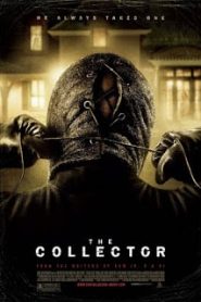The Collector (2009) คืนสยองต้องเชือด [Sub Thai]หน้าแรก ดูหนังออนไลน์ Soundtrack ซับไทย