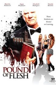 Pound Of Flesh (2014) มหาลัยเนื้อสด [Soundtrack บรรยายไทย]หน้าแรก ดูหนังออนไลน์ Soundtrack ซับไทย