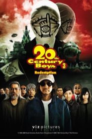 20th Century Boys 3: Redemption (2009) มหาวิบัติดวงตาถล่มล้างโลก ภาค 3หน้าแรก ดูหนังออนไลน์ แฟนตาซี Sci-Fi วิทยาศาสตร์