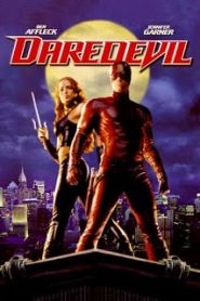 Daredevil (2003) แดร์เดฟเวิล มนุษย์อหังการหน้าแรก ดูหนังออนไลน์ แฟนตาซี Sci-Fi วิทยาศาสตร์