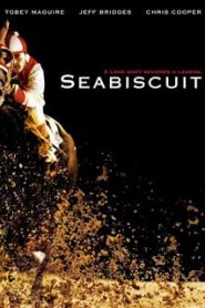 Seabiscuit (2003) ม้าพิชิตโลกหน้าแรก ดูหนังออนไลน์ รักโรแมนติก ดราม่า หนังชีวิต