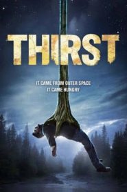 Thirst (2015) อสูรนรกสูบมนุษย์หน้าแรก ดูหนังออนไลน์ หนังผี หนังสยองขวัญ HD ฟรี