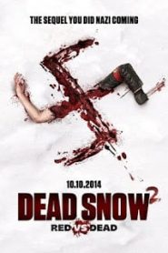 Dead Snow 2: Red vs. Dead (2014) ผีหิมะ กัดกระชากโหด ภาค 2 [SOUNDTRACK บรรยายไทย]หน้าแรก ดูหนังออนไลน์ Soundtrack ซับไทย