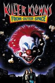 Killer Klowns from Outer Space (1988) ปีศาจสยอง ตัวตลกโหดจากนอกโลกหน้าแรก ดูหนังออนไลน์ Soundtrack ซับไทย
