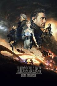 Kingsglaive Final Fantasy: XV (2016) ไฟนอล แฟนตาซี 15: สงครามแห่งราชันย์ [Soundtrack บรรยายไทย]หน้าแรก ดูหนังออนไลน์ Soundtrack ซับไทย