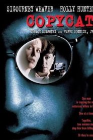 Copycat (1995) ลอกสูตรฆ่าหน้าแรก ดูหนังออนไลน์ หนังผี หนังสยองขวัญ HD ฟรี