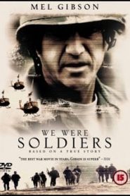 We Were Soldiers (2002) เรียกข้าว่าวีรบุรุษหน้าแรก ดูหนังออนไลน์ หนังสงคราม HD ฟรี
