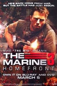 The Marine 3: Homefront (2013) เดอะมารีน 3 คนคลั่งล่าทะลุสุดขีดนรกหน้าแรก ภาพยนตร์แอ็คชั่น
