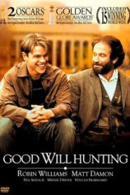 Good Will Hunting (1997) ตามหาศรัทธารักหน้าแรก ดูหนังออนไลน์ รักโรแมนติก ดราม่า หนังชีวิต