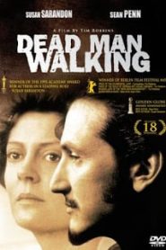 Dead Man Walking (1995) คนตายเดินดินหน้าแรก ดูหนังออนไลน์ รักโรแมนติก ดราม่า หนังชีวิต