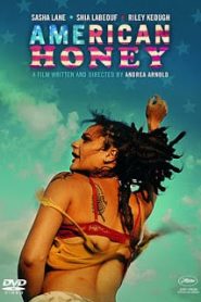 American Honey (2016) อเมริกัน ฮันนี่หน้าแรก ดูหนังออนไลน์ Soundtrack ซับไทย