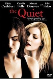 The Quiet (2005) แด่หัวใจที่ไร้คำพูดหน้าแรก ดูหนังออนไลน์ รักโรแมนติก ดราม่า หนังชีวิต