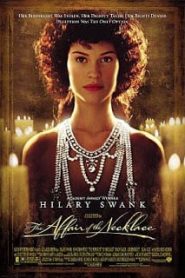 The Affair of the Necklace (2001) เสน่ห์รักเขย่าบัลลังก์หน้าแรก ดูหนังออนไลน์ รักโรแมนติก ดราม่า หนังชีวิต