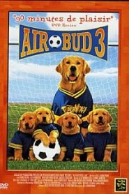 Air Bud 3 (2000) ซุปเปอร์หมา ตะลุยบอลโลกหน้าแรก ดูหนังออนไลน์ ตลกคอมเมดี้