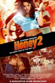 Honey 2: (2011) ขยับรัก จังหวะร้อน 2หน้าแรก ดูหนังออนไลน์ รักโรแมนติก ดราม่า หนังชีวิต