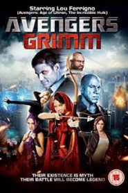 Avengers Grimm (2015) สงครามเวทย์มนตร์ข้ามมิติหน้าแรก ดูหนังออนไลน์ แฟนตาซี Sci-Fi วิทยาศาสตร์