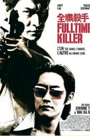 Fulltime Killer (2001) กระสุนนี้เพื่อฆ่า หัวใจข้าเพื่อเธอหน้าแรก ภาพยนตร์แอ็คชั่น