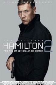 Hamilton 2 (2012) สายลับล่าทรชน 2หน้าแรก ภาพยนตร์แอ็คชั่น