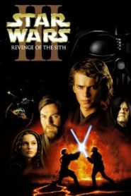 Star Wars: Episode III – Revenge of the Sith (2005) สตาร์ วอร์ส เอพพิโซด 3: ซิธชำระแค้นหน้าแรก ดูหนังออนไลน์ แฟนตาซี Sci-Fi วิทยาศาสตร์
