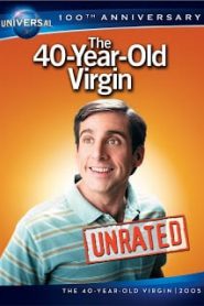 The 40-Year-Old Virgin (2005) 40 ปี โอ้ว! ยังจิ้นหน้าแรก ดูหนังออนไลน์ ตลกคอมเมดี้