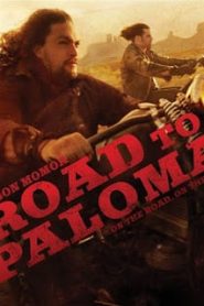 Road to Paloma (2014) ถนนคนแค้นหน้าแรก ภาพยนตร์แอ็คชั่น