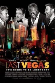 Last Vegas (2013) แก๊งค์เก๋า เขย่าเวกัสหน้าแรก ภาพยนตร์แอ็คชั่น