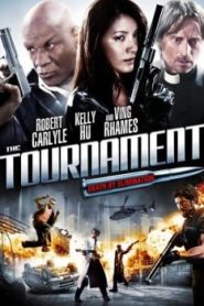 The Tournament (2009) เลือดล้างสังเวียนนักฆ่าหน้าแรก ภาพยนตร์แอ็คชั่น