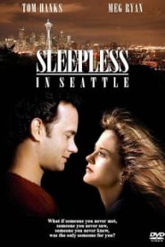 Sleepless in Seattle (1993) กระซิบรักไว้บนฟากฟ้าหน้าแรก ดูหนังออนไลน์ รักโรแมนติก ดราม่า หนังชีวิต
