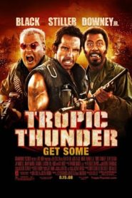 Tropic Thunder (2008) ดาราประจัญบาน ท.ทหารจำเป็นหน้าแรก ดูหนังออนไลน์ ตลกคอมเมดี้