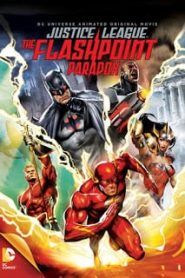 Justice League The Flashpoint Paradox (2013) จัสติซ ลีก จุดชนวนสงครามยอดมนุษย์หน้าแรก ดูหนังออนไลน์ การ์ตูน HD ฟรี
