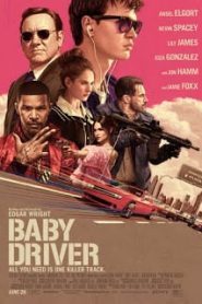 Baby Driver (2017) จี้ เบบี้ ปล้นหน้าแรก ดูหนังออนไลน์ แข่งรถ