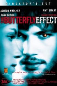 The Butterfly Effect (2004) เปลี่ยนตาย ไม่ให้ตาย ภาค 1หน้าแรก ดูหนังออนไลน์ รักโรแมนติก ดราม่า หนังชีวิต