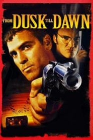 From Dusk Till Dawn (1996) ผ่านรกทะลุตะวัน ภาค 1หน้าแรก ภาพยนตร์แอ็คชั่น