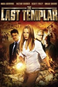 The Last Templar (2009) เจาะรหัสล่าขุมทรัพย์อัศวินหน้าแรก ภาพยนตร์แอ็คชั่น