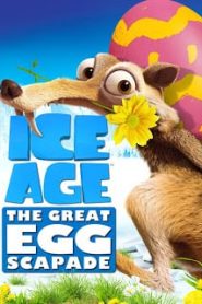 Ice Age: The Great Egg-Scapade (2016) ไอซ์ เอจ เจาะยุคน้ำแข็งมหัศจรรย์ การล่าไข่หน้าแรก ดูหนังออนไลน์ Soundtrack ซับไทย