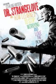 Dr. Strangelove or How I Learned to Stop Worrying and Love the Bomb (1964)หน้าแรก ดูหนังออนไลน์ Soundtrack ซับไทย