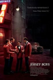 Jersey Boys (2014) เจอร์ซี่ย์ บอยส์ สี่หนุ่มเสียงทองหน้าแรก ดูหนังออนไลน์ รักโรแมนติก ดราม่า หนังชีวิต