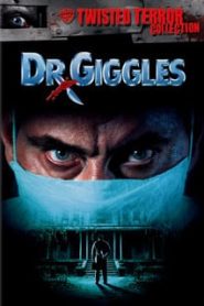 Dr. Giggles (1992) ด๊อกเตอร์กิ๊ก ฆ่ารักษาคนหน้าแรก ดูหนังออนไลน์ รักโรแมนติก ดราม่า หนังชีวิต