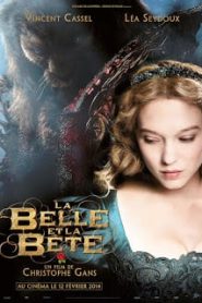 Beauty and the Beast (2014) ปาฏิหาริย์รักเทพบุตรอสูรหน้าแรก ดูหนังออนไลน์ รักโรแมนติก ดราม่า หนังชีวิต
