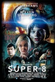 Super 8 (2011) ซูเปอร์ 8 มหาวิบัติลับสะเทือนโลกหน้าแรก ดูหนังออนไลน์ แฟนตาซี Sci-Fi วิทยาศาสตร์