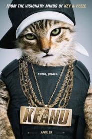 Keanu (2016) คีอานู ปล้นแอ๊บแบ๊ว ทวงแมวเหมียว [Soundtrack บรรยายไทย]หน้าแรก ดูหนังออนไลน์ Soundtrack ซับไทย